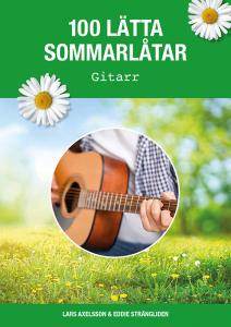 100 lätta sommarlåtar - Gitarr