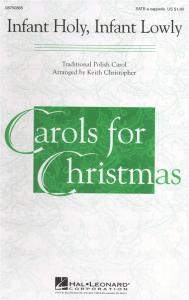 Infant Holy, Infant Lowly - SATB A Cappella