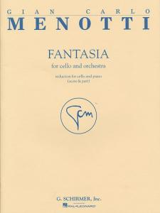 Menotti: Fantasia For Cello And Orchestra