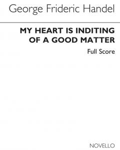 G.F Handel: My Heart Is Inditing (Ed. Burrows) - Full Score