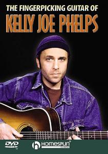 The Fingerpicking Guitar Of Kelly Joe Phelps (DVD)
