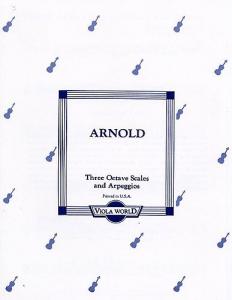 Alan Arnold: Three Octave Scales And Arpeggios For Viola