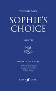 Nicholas Maw: Sophie's Choice (Libretto)