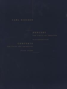 Carl Nielsen: Concerto For Flute And Orchestra (Flute/Piano)