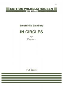Søren Nils Eichberg: Circles (Full Score)