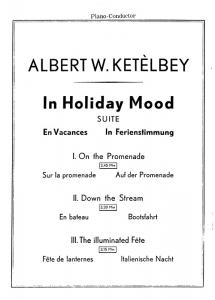 Ketelbey, In Holiday Mood Suite In Ferienstimmung Orch Pf Sc/Pts
