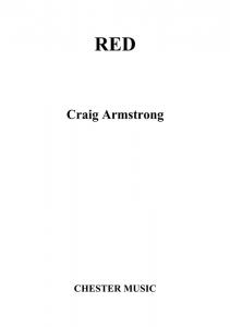 Craig Armstrong: Red For 16 Voices (In Four Movements)