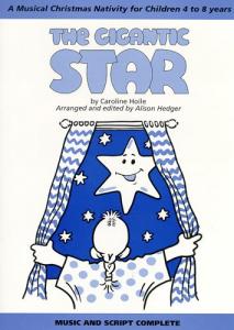 Caroline Hoile: The Gigantic Star (Teacher's Book)