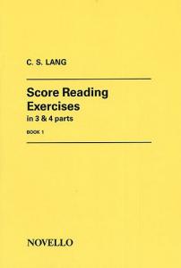 C.S. Lang: Score Reading Exercises Book 1