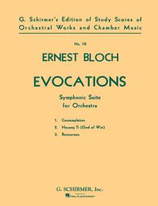 Ernest Bloch: Evocations