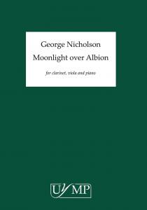 George Nicholson: Moonlight Over Albion (Score)