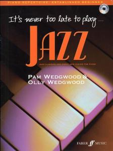 Pam Wedgwood: It's Never Too Late To Play... Jazz