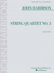 John Harbison: String Quartet No.3 (Score and Parts)