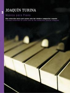 Joaquin Turina: Musica Para Piano Book 3
