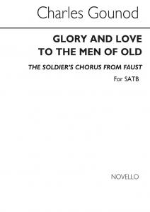 Gounod: Soldiers' Chorus From Faust SATB