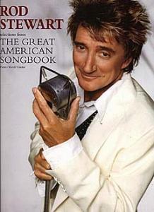 Rod Stewart: Selections From The Great American Songbook