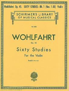 Franz Wohlfahrt: Sixty Studies For Solo Violin Op.45 Book 1 Nos.1-30