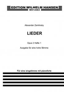 Alexander Zemlinsky: Lieder Op. 2 Book One (High Voice)