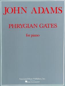 John Adams: Phrygian Gates For Piano