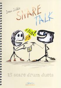 Denis Stilke: Snare Talk - 25 Snare Drum Duets