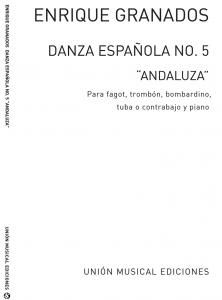 Granados: Danza Espanola No.5 Andaluza (Amaz) for Bassoon and Piano