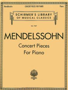 Felix Mendelssohn: Concert Pieces For Piano