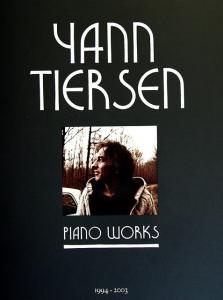 Yann Tiersen: Piano Works