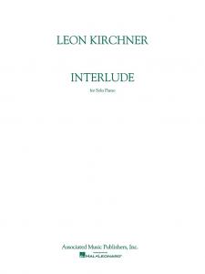 Leon Kirchner: Interlude For Piano Solo