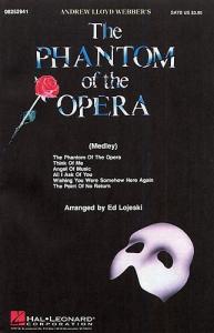 Andrew Lloyd Webber: The Phantom Of The Opera (Choral Medley) - SATB
