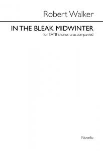 Robert Walker: In The Bleak Mid-winter