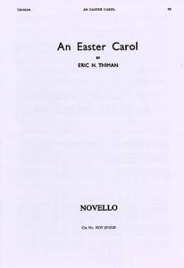 Eric H. Thiman: An Easter Carol