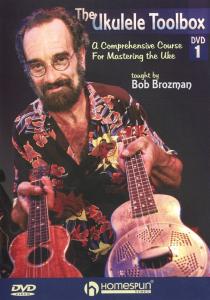 Bob Brozman: The Ukulele Toolbox - DVD 1