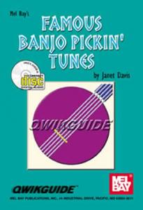 Famous Banjo Pickin' Tunes QWIKGUIDE
