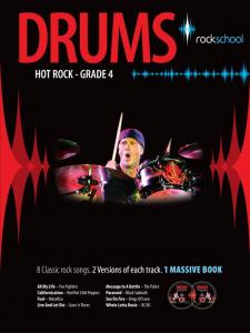 Rockschool Drums: Hot Rock Grade Four (Book/2CDs)