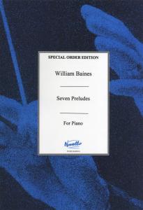 William Baines: Seven Preludes