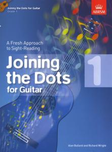 Alan Bullard/Richard Wright: Joining The Dots - Guitar (Grade 1)