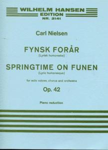 Carl Nielsen: Fynsk Foraar Op.42 (Vocal Score)