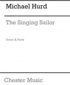 Hurd, M The Singing Sailor, Score And Parts