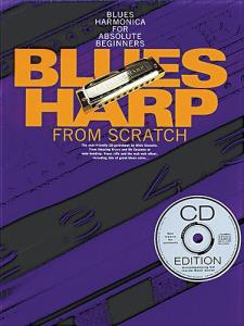 Blues Harp From Scratch (Book/CD)