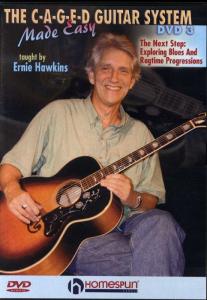 Ernie Hawkins: The C-A-G-E-D Guitar System Made Easy - DVD 3