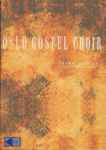 Oslo Gospel Choir: Tusen Julelys (SATB)