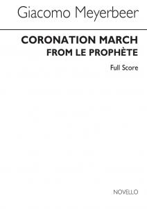 Giacomo Meyerbeer: Coronation March (Score)