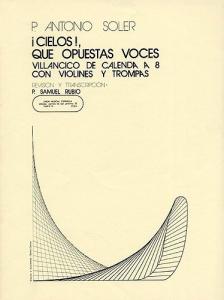 P. Antonio Soler: Cielos Que Opuestas Voces (Score)