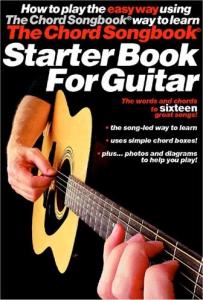 The Chord Songbook Starter Book For Guitar
