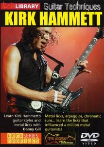 Lick Library: Kirk Hammett Guitar Techniques