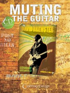 David Brewster: Muting The Guitar