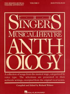 The Singers Musical Theatre Anthology: Volume Three (Baritone Or Bass)