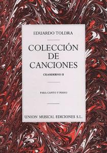 Toldra: Coleccion De Canciones Cuarderno II