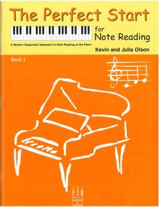 Kevin Olson/Julia Olson: The Perfect Start For Note Reading - Book 1