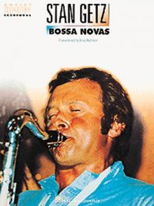 Stan Getz: Bossa Novas For Tenor Saxophone
